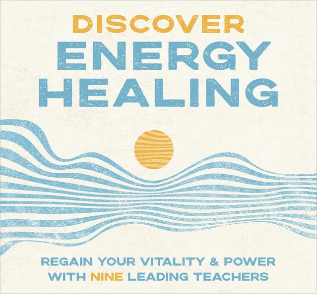 Discover Energy Healing (Included)