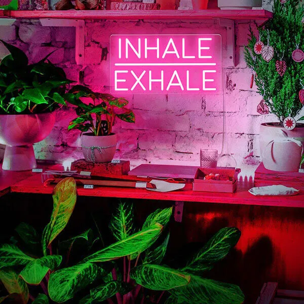 Inhale Exhale Neon Sign
